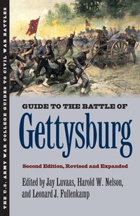 Enlarge image Cover: Guide to the Battle of Gettysburg - University Press of Kansas