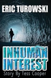 Enlarge image Cover: Inhuman Interest - Booktrope Editions