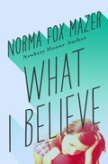 Cover: What I Believe - Open Road Media Teen & Tween