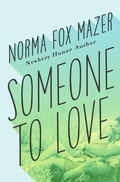Cover: Someone to Love - Open Road Media Teen & Tween