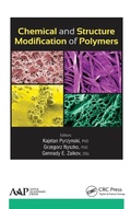 Cover: Chemical and Structure Modification of Polymers - Apple Academic Press Inc.