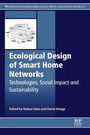 Cover: Ecological Design of Smart Home Networks - Elsevier