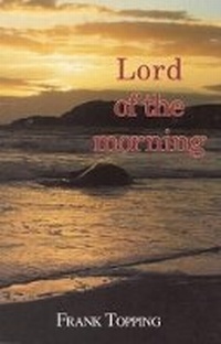 Enlarge image Cover: Lord of the Morning - Lutterworth Press