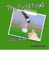 Enlarge image Cover: The Field Feud - Matthew James Publishing