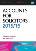 Cover: Accounts for Solicitors 2015/2016 - College of Law Publishing