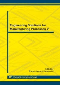 Enlarge image Cover: Engineering Solutions for Manufacturing Processes V - Trans Tech Publications Ltd