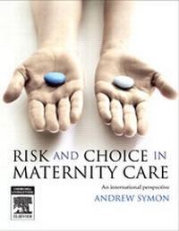 Abbildung von: E-Book Risk and Choice in Maternity Care - Elsevier