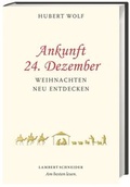 Cover: Ankunft 24. Dezember - Lambert Schneider in Herder