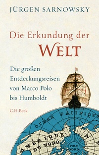 Abbildung von: Die Erkundung der Welt - C.H.BECK