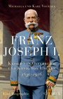 Cover: Franz Joseph I. - C.H.BECK