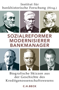 Abbildung von: Sozialreformer, Modernisierer, Bankmanager - C.H.BECK