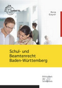 Abbildung von: Schul- und Beamtenrecht Baden-Württemberg - Europa-Lehrmittel