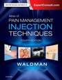 Cover: Atlas of Pain Management Injection Techniques - Elsevier