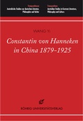 Cover: Constantin von Hanneken in China 1879-1925 - R&ouml;hrig Universit&auml;tsverlag