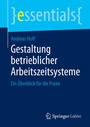 Bild: Gestaltung betrieblicher Arbeitszeitsysteme - Springer Gabler