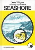 Cover: The Living World of the Seashore - Lutterworth Press