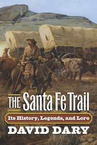 Enlarge image Cover: The Santa Fe Trail - University Press of Kansas