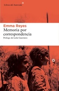 Cover: Memoria por correspondencia - Libros del Asteroide S.L.U.