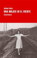 Cover: Una Mujer En El Frente - Editorial Periferica