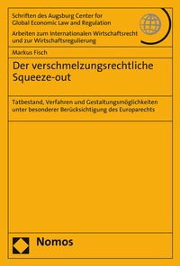 Abbildung von: Der verschmelzungsrechtliche Squeeze-out - Nomos