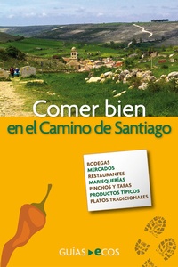 Abbildung von: Comer bien en el Camino de Santiago - Ecos Travel Books