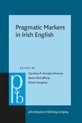 Cover: Pragmatic Markers in Irish English - John Benjamins Publishing Company
