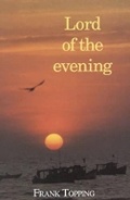 Cover: Lord of the Evening - Lutterworth Press