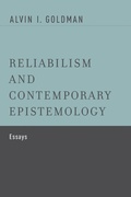 Cover: Reliabilism and Contemporary Epistemology - Oxford University Press Inc