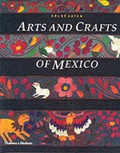 Cover: Arts and Crafts of Mexico - Thames & Hudson Ltd