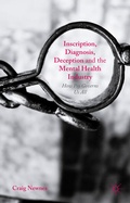 Cover: Inscription, Diagnosis, Deception and the Mental Health Industry - Palgrave Macmillan