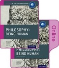 Cover: Oxford IB Diploma Programme: Philosophy Being Human Print and Online Pack - Oxford University Press