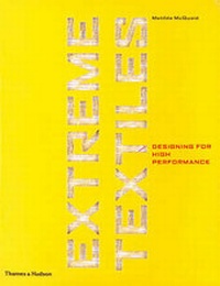 Abbildung von: Extreme Textiles: Designing for High - Thames & Hudson Ltd