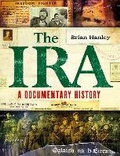 Cover: The IRA - A Documentary History - Gill Books