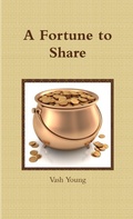 Bild: A Fortune to Share - Lulu.com