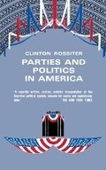 Cover: Parties and Politics in America - Cornell University Press