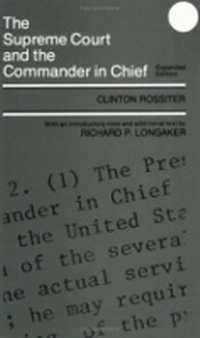 Enlarge image Cover: The Supreme Court and the Commander in Chief - Cornell University Press