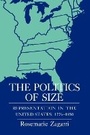Cover: The Politics of Size - Cornell University Press