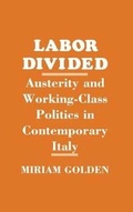 Cover: Labor Divided - Cornell University Press