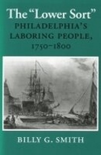 Enlarge image Cover: The "Lower Sort" - Cornell University Press