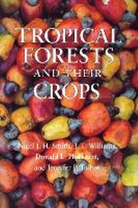 Enlarge image Cover: Tropical Forests and Their Crops - Cornell University Press