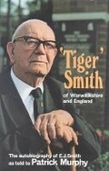 Cover: Tiger Smith of Warwickshire and England - Lutterworth Press