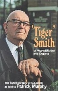 Abbildung von: Tiger Smith of Warwickshire and England - Lutterworth Press