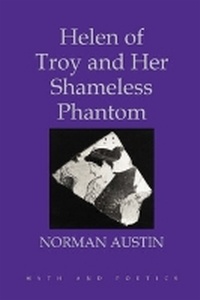 Enlarge image Cover: Helen of Troy and Her Shameless Phantom - Cornell University Press