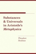 Cover: Substances and Universals in Aristotle's "Metaphysics" - Cornell University Press