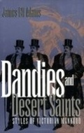 Cover: Dandies and Desert Saints - Cornell University Press