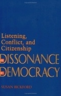 Cover: The Dissonance of Democracy - Cornell University Press