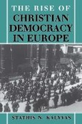 Cover: The Rise of Christian Democracy in Europe - Cornell University Press