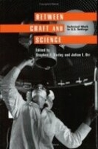 Enlarge image Cover: Between Craft and Science - ILR Press
