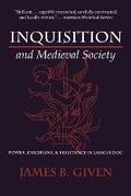 Cover: Inquisition and Medieval Society - Cornell University Press