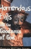 Cover: Horrendous Evils and the Goodness of God - Cornell University Press